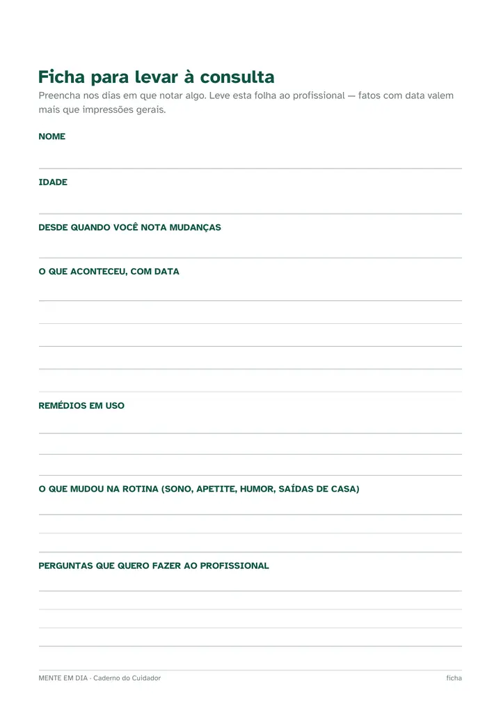 Página do Caderno do Cuidador: ficha para levar à consulta, com campos para nome, idade, o que aconteceu e remédios em uso.